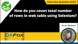How do you count total number of rows in web table using Selenium Selenium Interview Question