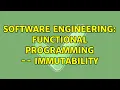 Software Engineering Functional Programming -