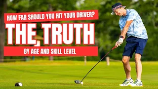 How Far Should You Hit Your Driver By Age and Skill - The Truth