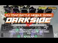 Download Lagu DJ TRAP BATTLE MIDDLE TASSO DARKSIDE KASPER MUSIC FEAT REGAS GANK. KARNAVAL2025