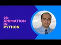 Create Stunning Animations in Python Without Any Special Skills