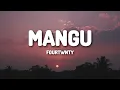 Download Lagu Mangu - Fourtwnty (Lyrics)