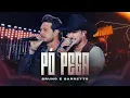 Download Lagu Pó Pega  | Lançamento Oficial DVD Sistemão 2025 #sertanejo #brunoebarretto