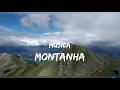 PATRÍCIA ROMANIA - MONTANHA ( LETRA)