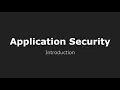Introduction to Application Security