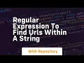regular expression to find urls within a string
