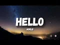 Adele - Hello (Lyrics)