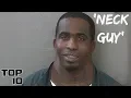 Top 10 Worst Mug Shots Of All Time