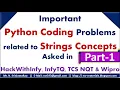 Python Coding Problems for upcoming Placements Python String related Coding Problems Part-1
