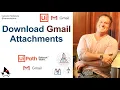 Download Gmail attachments with UiPath Studio Example