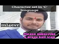Character set in C