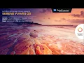Lumidelic Pres. Serene Waves 03 [Aug 2017]