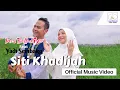Download Lagu Ines Balladiva Ft Yadi Sembako - Siti Khadijah (Official Music Video)