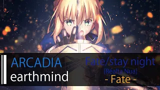 Download 【HD】Fate/stay night [Realta Nua] Fate - earthmind - ARCADIA【中日字幕】 MP3