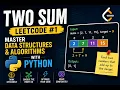 Two Sum leetcode problem Master data structures and algorithms with Python