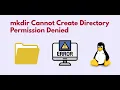 mkdir Cannot Create Directory Permission Denied Linux Ubuntu Terminal or Command Line