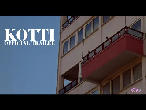 KOTTI | OFFICIAL TRAILER