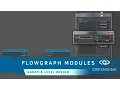 How to create Flowgraph modules Game Level Design