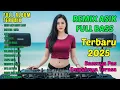 Download Lagu NONSTOP DANGDUT REMIX FULL BASS 2025 - LAGU VIRAL TERBARU ENAK BUAT SANTAI DAN PERJALANAN