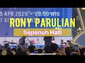 Download Lagu Rony Parulian - Sepenuh Hati LiVE 25 April 2025 The 1st Aniversary Excitemenomics AEON Deltamas