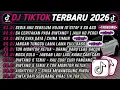 Lagu DJ TIKTOK TERBARU 2026🎵DJ SEDIA AKU SEBELUM HUJAN IDGITAF X SO ASU🎵DJ SA CERITAKAN PADA BINTANG² 🔥