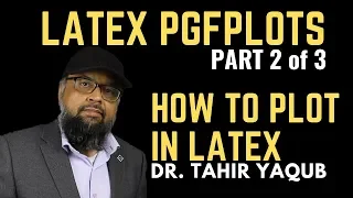 Latex Pgfplots How to Plot in Latex Part 2 of 3 Latex Tutorial