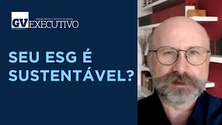 FGV EAESP | Seu ESG é sustentável?