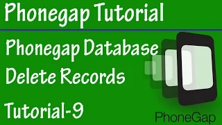 Free Phonegap Tutorial for Android iOS for Beginners 09 - Delete Record from SQLITE in Phonegap