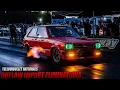 Yellowbullet Nationals - Outlaw Import Eliminations