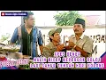 Download Lagu APES BENER! MALIH KICEP KEPERGOK BOLOT LAGI SAHUR TENGAH HARI BOLONG - PEPESAN KOSONG