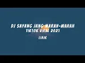 Download Lagu SAYANG JANG MARAH-MARAH DJ LIRIK - LAGU TIKTOK TERBARU TERUPDATE TERVIRAL 2021 FULL BASS 🎵🎵