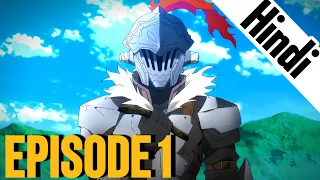 goblin slayer season 2 episode 1 explained in hindi goblin king is back
