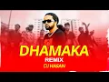 Download Lagu DHAMAKA (Remix) DJ Hasan | Shafayat | Bangla Hiphop Remix | Trance Mix 2025