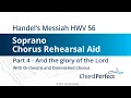 Handel's Messiah Part 4 - And the glory of the Lord - Soprano Chorus Rehearsal Aid