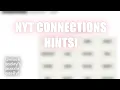 NYT Connections Tips December 7