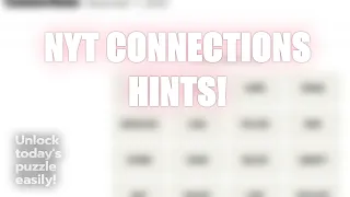 NYT Connections Tips December 7