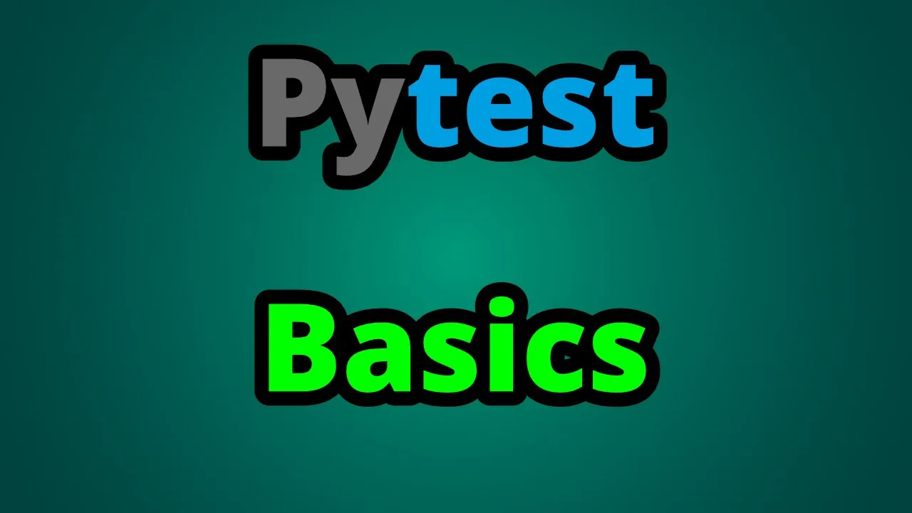 Learn how to use pytest 💪📃