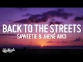Download Lagu Saweetie - Back to the Streets (Lyrics) ft Jhené Aiko