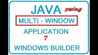 SIMPLE - Java Windows Multi Windows application 7