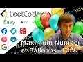 LeetCode 1189 Maximum Number of Balloons Solution Explained