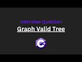 Graph Valid Tree - Leetcode 261