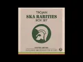 Stranger & Gladdy - Mally Sally  /trojan ska rarities rocksteady mod reggae
