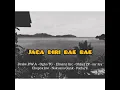 Lagu JAGA DIRI BAE BAE