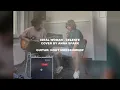 Ideal Woman - Celeste (Cover by Anna Spark)