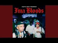 I'ma Bloods