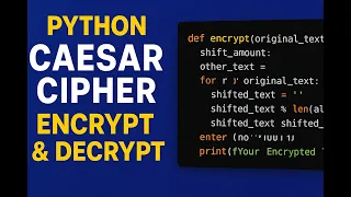 Python Caesar Cipher Encrypt Decrypt Messages Easily