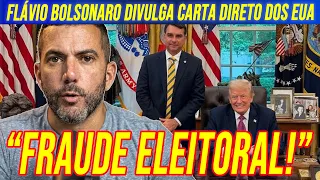 Flávio Bolsonaro rompe o silêncio dos EUA e denuncia FRAUDE ELEITORAL e PERSEGUIÇÃO do STF”