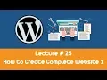 Wordpress Complete Course Tutorials 25 - How to Create Complete Website Part 1