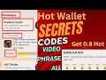 Earn 0 8 Hot Hot Wallet Phrase and Task All Phrase Answer Explore Crypto