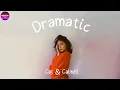 Download Lagu Cat \u0026 Calmell - Dramatic (Lyrics) | Chill Plus